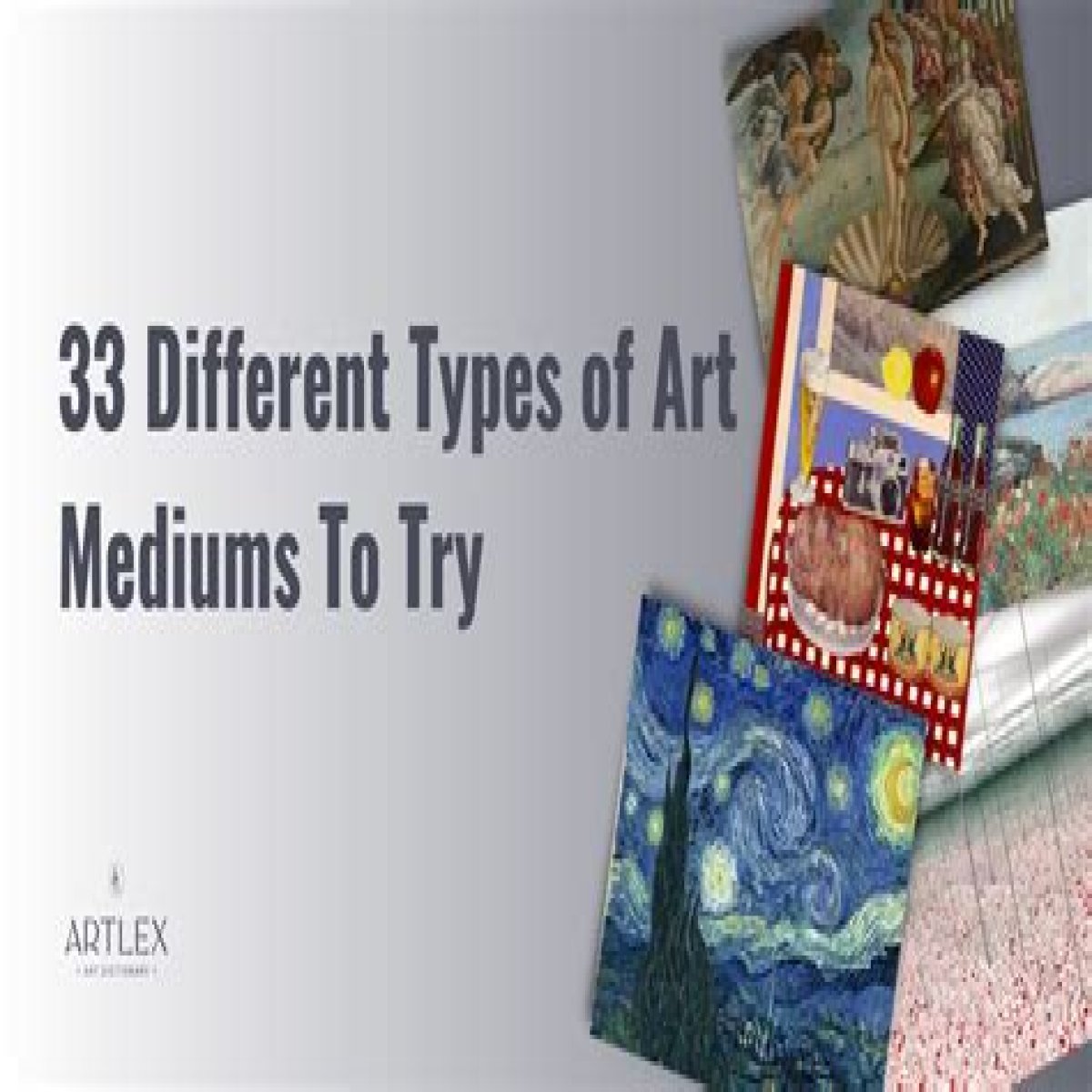 Art Mediums - What Are the Different Types of Art Mediums?
