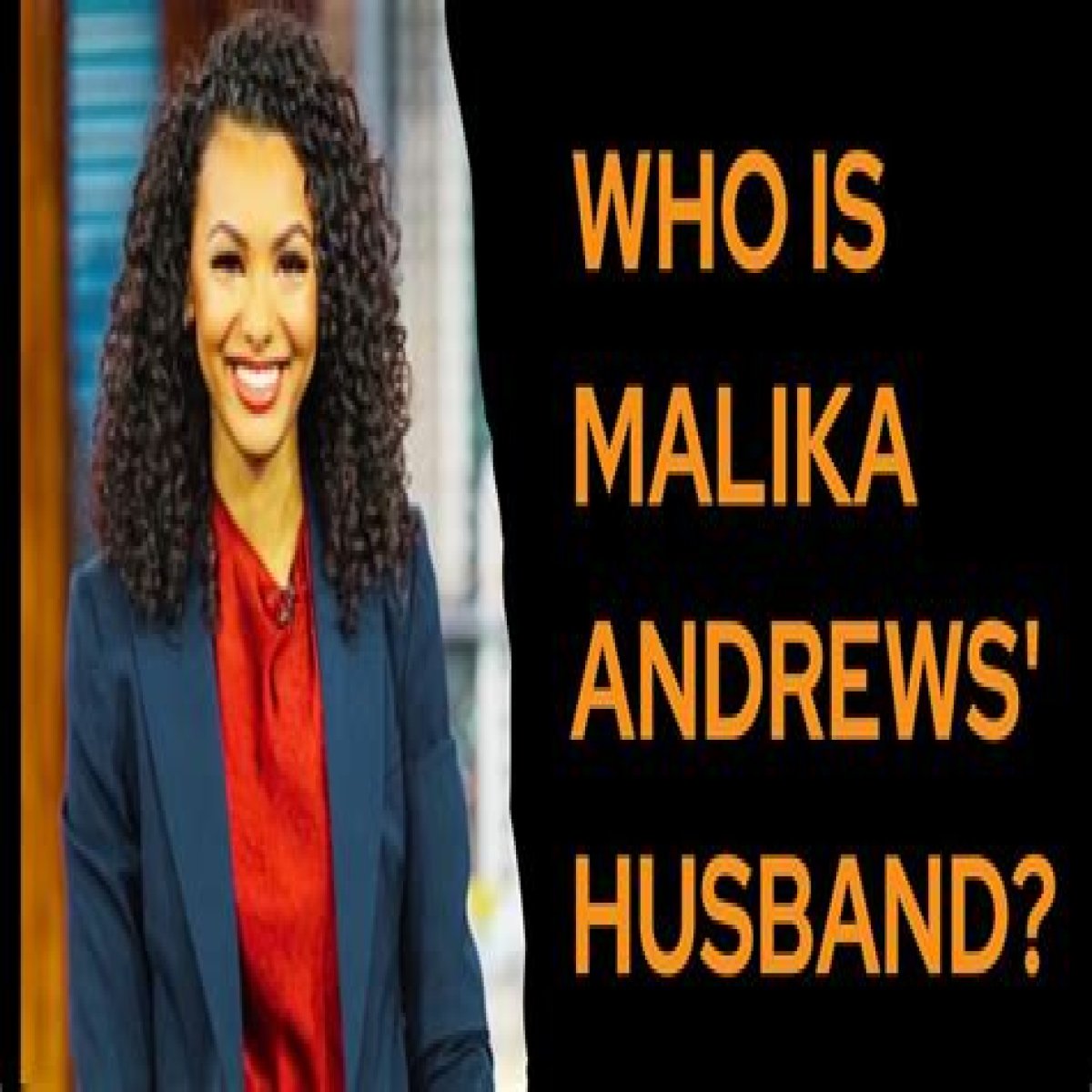 Does Malika Andrews have a husband? Discovering the Enigmatic Love Life