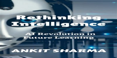 It's Time to Rethink the Notion That Intelligence Is Fixed