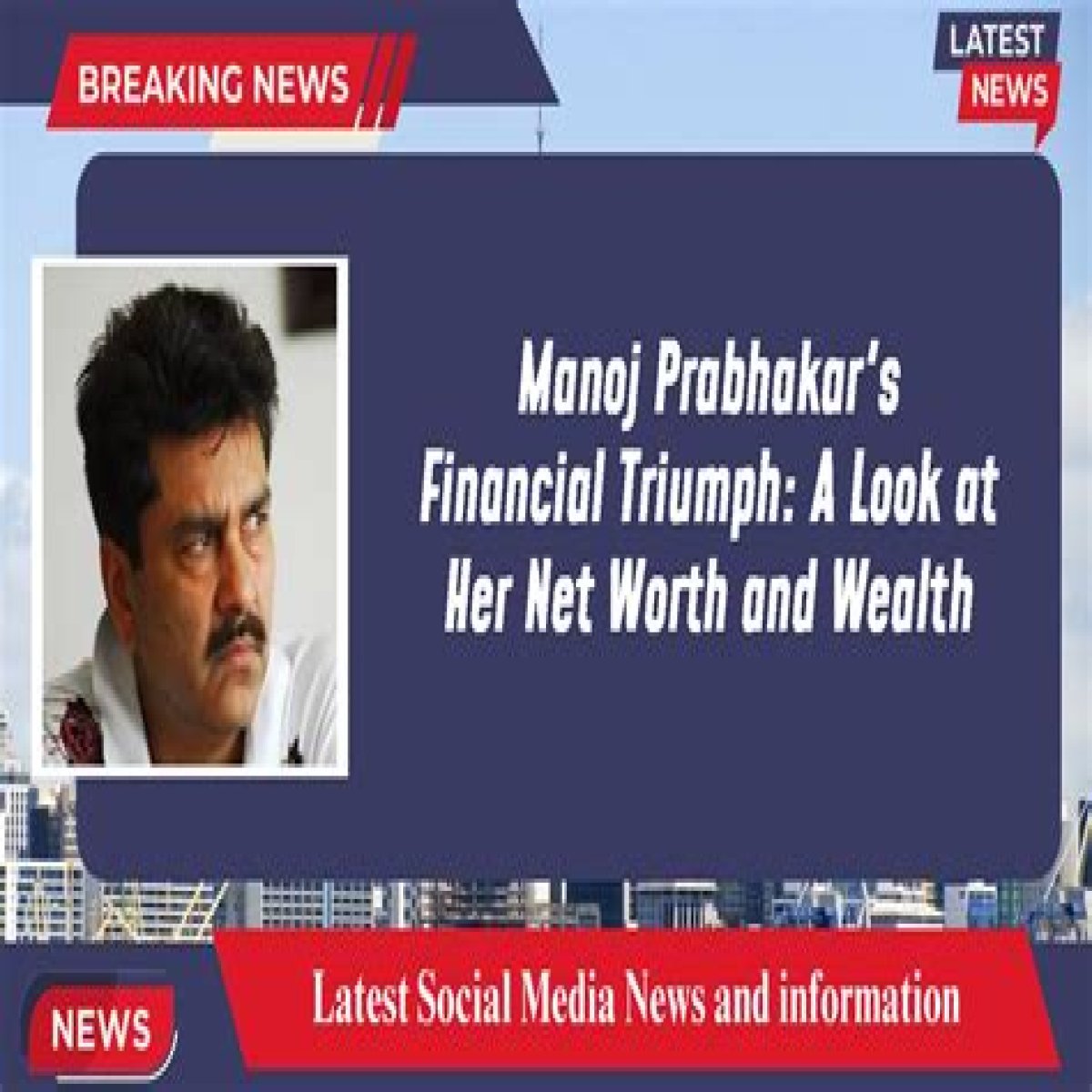 Manoj Prabhakar Net Worth 2024