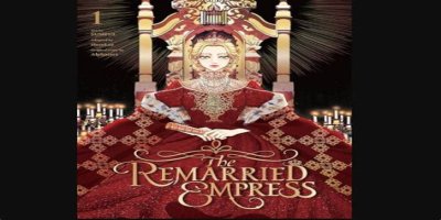 Remarried Empress Chapter 163 Release Date : Recap, Cast, Review, Spoilers, Streaming, Schedule & Where To Watch? - SarkariResult