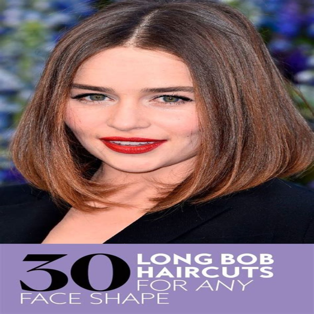 The 31 Best Long Bob Haircuts for Every Face Shape